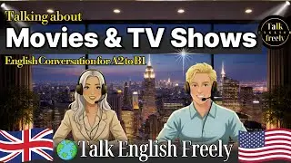 Movies and TV Shows [A2 to B1 Level] | English Conversation | English Speaking Practice |