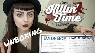 Just Killin' Time #2 UNBOXING - True crime subscription box!