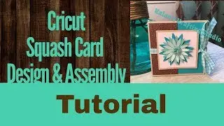 Squash Card Design & Assembly Tutorial