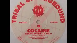 Tribal Underground - Cocaine