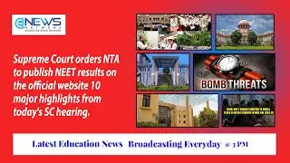 Supreme Court Orders Immediate NEET Results Publication | Latest Education News | 19 July 2024.