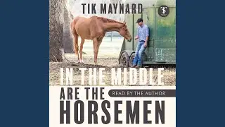 Chapter 48.2 - In the Middle Are the Horsemen