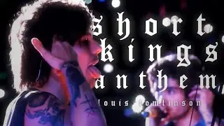 louis tomlinson :: short kings anthem