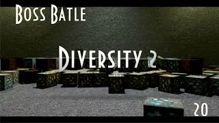 Играем в Minecraft Diversity 2 - Boss Battle #20