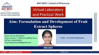 Experiment performed at Home Formulation & development of fruit extract minispheres by Poorva Bhatt