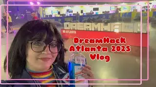 DreamHack Atlanta 2025 Vlog!