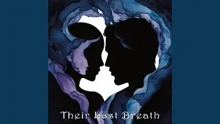 Their Last Breath