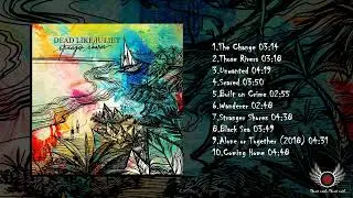 Dead Like Juliet - Stranger Shores (Full Album)