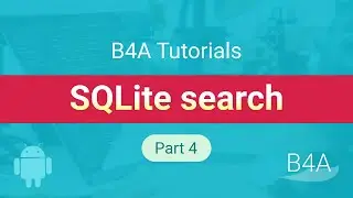 B4A tutorial: SQLite search