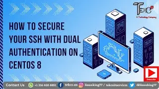 Secure Your SSH with Dual Authentication on CentOS 8 | Google Authenticator | @TekcoTechTutorials