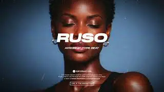 [FREE] RUSO &ndash; Emotional Afrobeat Instrumental 2025 | Omah Lay x Rema Type Beat