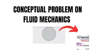 FLUID MECHANICS : MASTER BUOYANCY WITH THIS PROBLEM | JEE ADVANCED | FLUID CHALLENGERS
