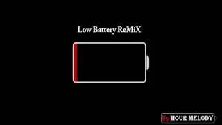 BreaK MiX - Iphone (Low Battery) ReMiX KOb By HOur MeLoDy