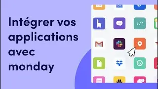 Int&eacute;grer vos applis avec monday com