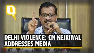 Delhi Violence: CM Arvind Kejriwal Addresses Media