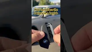How to Change a Dead BMW Key Fob Battery In 30 Seconds