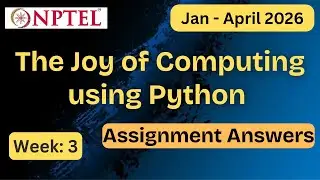 NPTEL &laquo;Радость вычислений с использованием Python&raquo;: ответы на задание 3-й недели с пояснениями | ...
