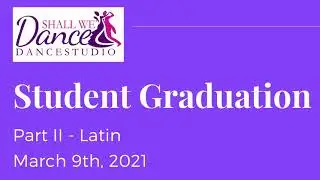 Shall We Dance Graduation - Part II Latin