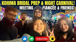 Bridal Prep Day in Kohima | Met a Friend & Waited for My Fiancé