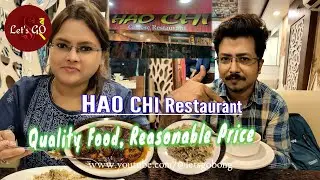 HAO CHI Restaurant Behala - Quality Food,Reasonable Price #letsgobong #haochirestaurant