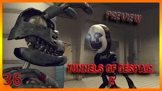 [SFM FNAF] Tunnels of Despair 2 [Preview]
