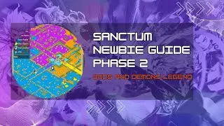 Early Sanctum Newbie Guide (Phase 2) | Gods and Demons Legend 2023