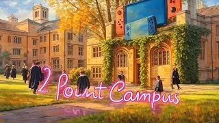 2 Point Campus auf der Nintendo Switch gespielt. Bringt das etwas und was kann man machen?