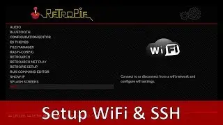 Tutorial How To Setup Wifi & SSH On Latest Retropie 2018