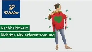 4 Tipps Altkleider sozial & ökologisch zu entsorgen | Tchibo Fairwertung