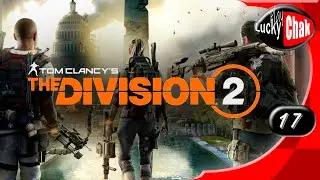 Tom Clancy&rsquo;s The Division 2 прохождение - Наследие Джефферсона #17 [2K 60fps]