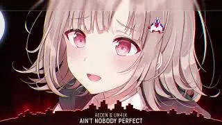Nightcore   Ain't Nobody Perfect   Lyrics