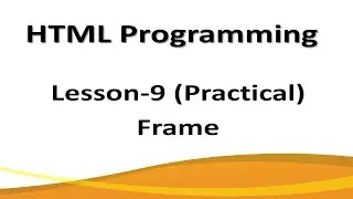How to use Frame in HTML Practical? | Frameset Tag | Frame Tag