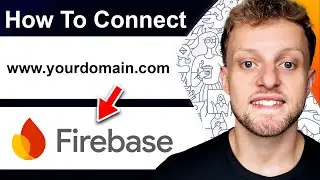 How To Connect Custom Domain To Firebase Hosting (Step By Step)