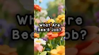 What are bees doing around flowers? #educationalvideo #animation #parenting