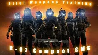 Titanfall: Pilot Weapons Training R-97 Compact SMG