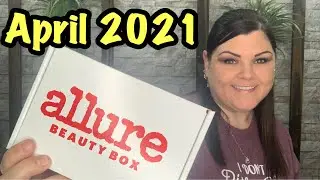 Allure Beauty Box // April 2021 Unboxing