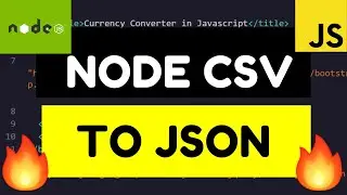 How to Convert CSV Files to JSON Files in Node.js Using CSVTOJSON Library Full Example For Beginners