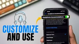 How to Use Headphone Accommodations on iPhone | How to Adjust Headphone Sound on iPhone