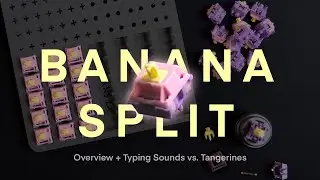 Реальна ли шумиха? Обзор Banana Split Switch