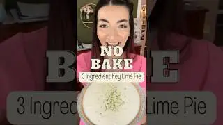 No Bake 3 Ingredient Key Lime Pie! 🍋&zwj;🟩🥧 #recipe #nobakerecipe #keylimepie