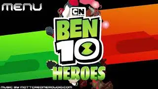 Ben 10 Heroes OST - Menu