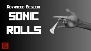 Begleri Tutorial 30 - Sonic Rolls (Advanced)