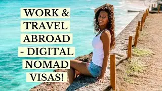 How To Travel and Work Remotely Abroad (Digital Nomad Visas Explained)