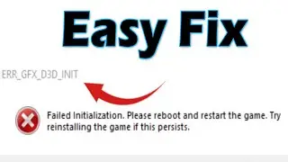 Как исправить ошибку gfx d3d init failed initialization? Перезагрузите и перезапустите игру.