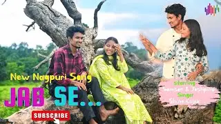 Jab Se || New Nagpuri Song Video 2025 || Starring - Samson & Joshpina || Singer-Shine Kujur 