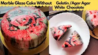 Marble Mirror Glaze Cake Without Gelatin Agar Agar White Chocolateमार्बल ग्लेज शीशे की तरह चमकता केक