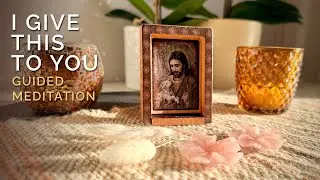 🕊️ I Give This to You: Offering Your Burden to the Light | Guided Meditation (ACIM Inspired)