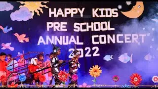 Happy Kids Pre-School Annual Concert 2022