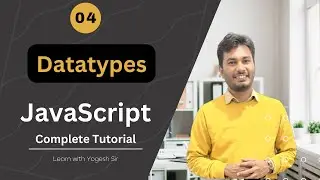 04 Datatypes in JavaScript