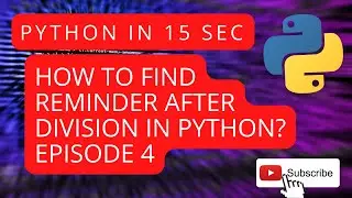 EP4: How to find reminder after Division in Python Mod Operator % #pythonprogramming #learningshorts